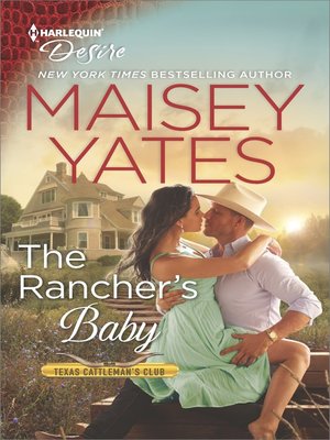 cover image of The Rancher's Baby--A Sexy Western Contemporary Romance